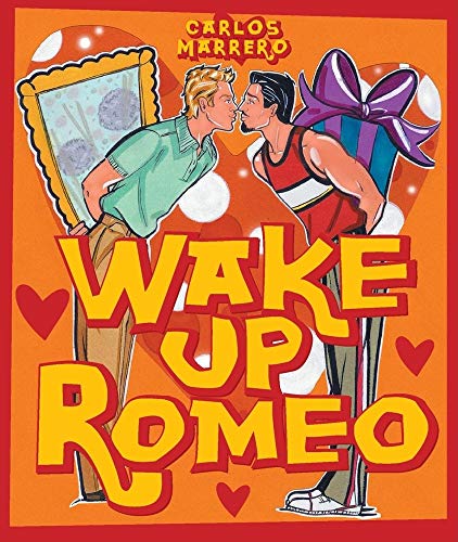 Imagen de archivo de Wake Up Romeo a la venta por Half Price Books Inc.