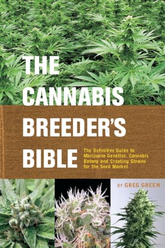 Beispielbild fr The Cannabis Breeder's Bible zum Verkauf von Blackwell's