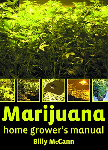 9781931160476: Marijuana Home Grower's Manual