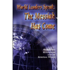 Imagen de archivo de World Leaders Speak: The Messiah Has Come a la venta por Wonder Book