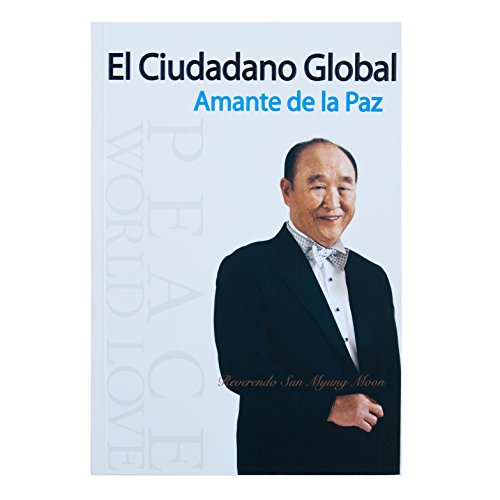 Stock image for El Ciudadano Global Amante de la Paz for sale by ThriftBooks-Dallas
