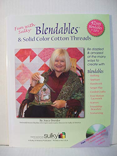 Beispielbild fr Fun with Sulky Blendables and Solid Cotton Threads: Be Dazzled and Amazed At the Many Ways to Create zum Verkauf von Goodwill of Colorado