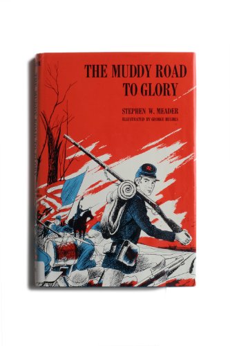 Imagen de archivo de The Muddy Road to Glory a la venta por Books From California