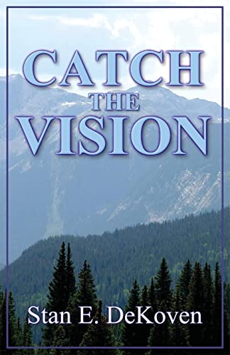 Stock image for Catch the Vision for sale by PBShop.store US