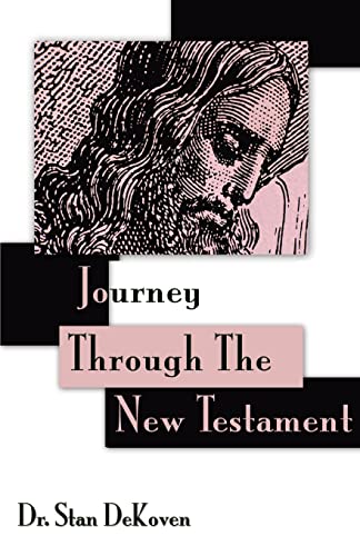 Beispielbild fr Journey Through The New Testament zum Verkauf von Book Deals
