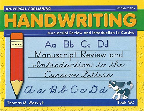 Beispielbild fr HANDWRITING, Manuscript Review and Introduction to Cursive, 2nd Edition zum Verkauf von Coas Books