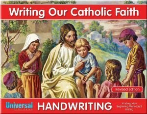 Stock image for Writing Our Catholic Faith Handwriting, Kindergarten for sale by Goodwill of Colorado