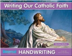 Beispielbild fr Writing Our Catholic Faith Handwriting, Grade 2M zum Verkauf von Wonder Book