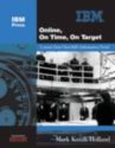 9781931182157: On-Line, On-Time, On-Target: Lessons from Churchill's Information Portal