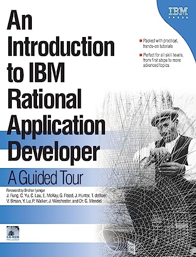 Stock image for An Introduction to IBM Rational Application Developer: A Guided Tour (IBM Illustrated Guide Series) for sale by SecondSale