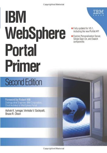 Beispielbild fr IBM Websphere Portal Primer: Second Edition zum Verkauf von ThriftBooks-Atlanta