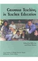 Imagen de archivo de Grammar Teaching in Teacher Education: Case Studies in TESOL Practice Series a la venta por HPB-Red