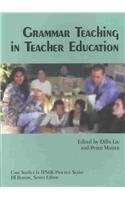9781931185042: Grammar Teaching in Teacher Education: Case Studies in TESOL Practice Series