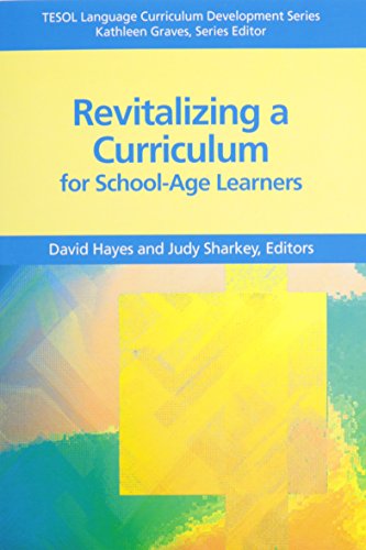 Beispielbild fr Revitalizing a Curriculum for School-Age Learners zum Verkauf von Better World Books