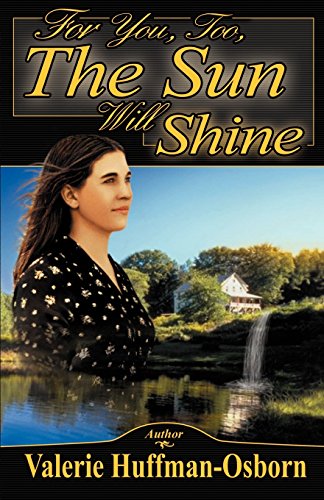 Imagen de archivo de For You,too, The Sun Will Shine a la venta por Irish Booksellers