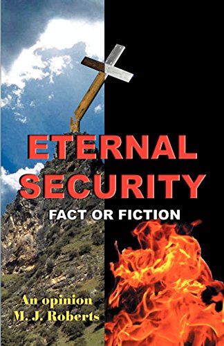 Imagen de archivo de Eternal Security Fact Or Fiction a la venta por Blindpig Books