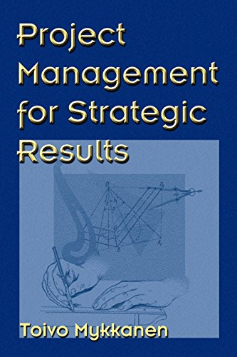 Imagen de archivo de Project Management for Strategic Results a la venta por ThriftBooks-Dallas