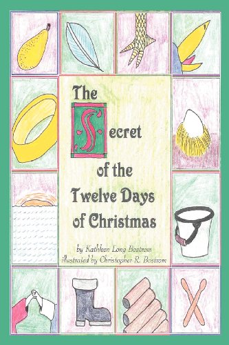 Beispielbild fr The Secret of the Twelve Days of Christmas zum Verkauf von ThriftBooks-Dallas