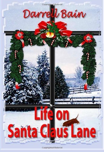 Beispielbild fr Life on Santa Claus Lane zum Verkauf von Ageless Pages