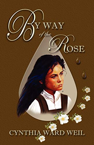 Stock image for By Way of the Rose for sale by HPB-Ruby