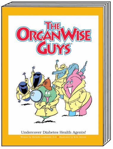 Stock image for The OrganWise Guys: Undercover Diabetes Health Agents for sale by Wonder Book