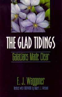 Beispielbild fr Glad Tidings--Galatians Made Clear zum Verkauf von ThriftBooks-Dallas