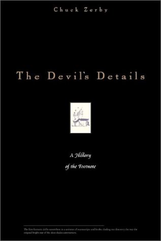 9781931229050: The Devil's Details: A History of the Footnote