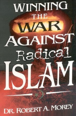 Stock image for Winning the War Against Radical Islam for sale by Wonder Book