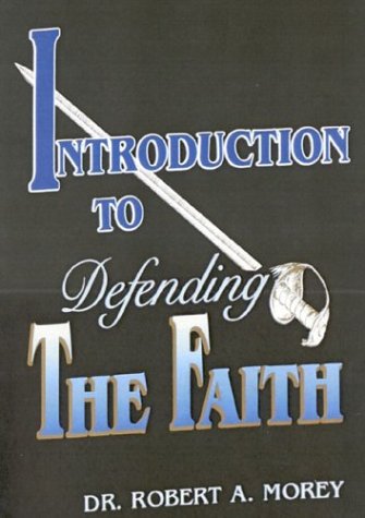 Stock image for Introduction to Defending the Faith for sale by arcfoundationthriftstore