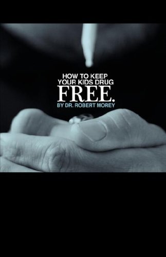 9781931230377: How to Keep Your Kids Drug Free