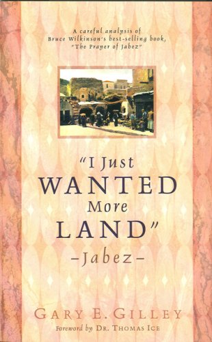 Stock image for I Just Wanted More Land" -Jabez for sale by Better World Books