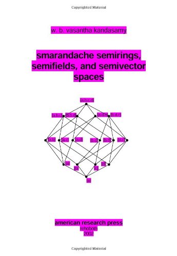 Beispielbild fr Smarandache Semirings, Semifields, and Semivector Spaces zum Verkauf von Plum Books