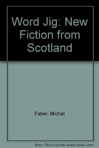 9781931236263: Word Jig: New Fiction from Scotland