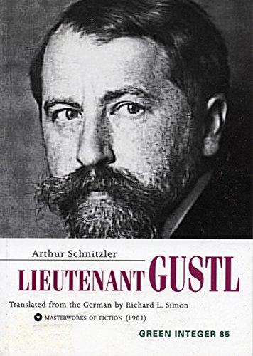 Lieutenant Gustl (Green Integer) (9781931243469) by Schnitzler, Arthur