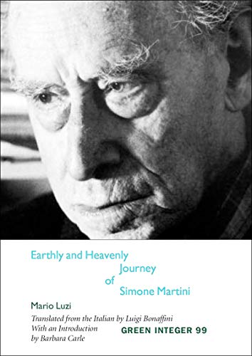 Earthly and Heavenly Journey of Simone Martini (Italian Edition)
