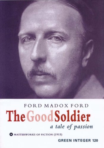9781931243629: The Good Soldier (Green Integer)