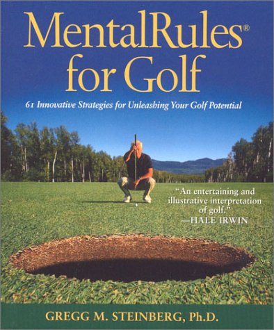 9781931249225: Mentalrules for Golf: 61 Innovative Strategies for Unleashing Your Golf Potential