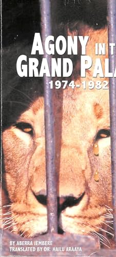 Stock image for Agony in the Grand Palace: 1974-1982 for sale by ThriftBooks-Atlanta