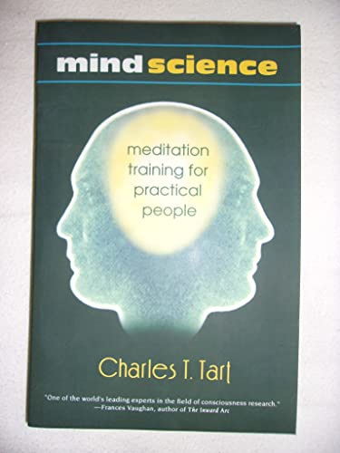 9781931254007: Mindscience: Meditation Training for Practical People