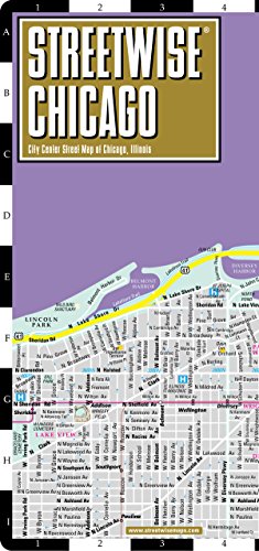 Streetwise Chicago Map - Laminated City Center Street Map of Chicago, Illinois - Folding pocket size travel map with CTA, Metra map (Streetwise Maps) - Streetwise Maps