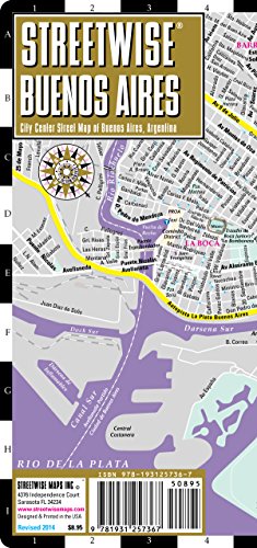 Beispielbild fr Streetwise Buenos Aires Map - Laminated City Center Street Map of Buenos Aires, Argentina zum Verkauf von HPB Inc.