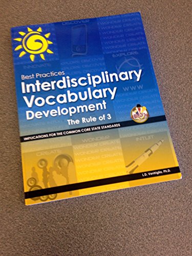 Stock image for Best Practices Interdisciplinary Vocabulary Development the Rule of 3 for sale by SecondSale