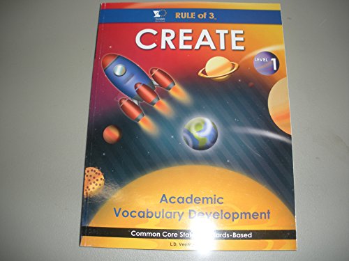 Stock image for Rule of 3 Create Academic Vocabulary Development Level 1 Common Core State Standards-Based for sale by Green Street Books