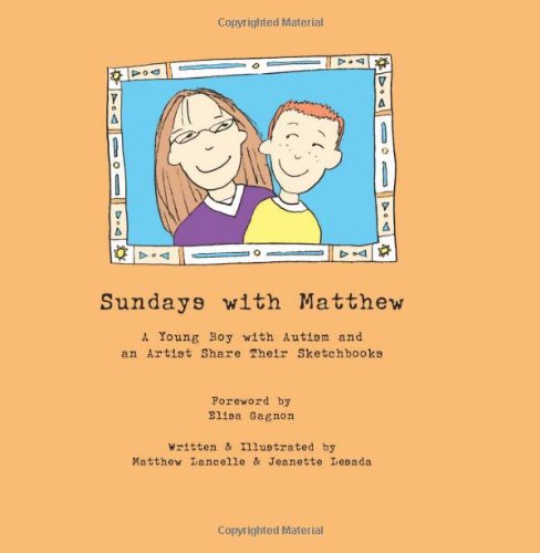 Imagen de archivo de Sundays with Mathew : A Young Boy with Autism and an Artist Share Their Sketchbooks a la venta por Better World Books: West