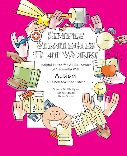 9781931282994: Simple Strategies That Work! Helpful Hints for All Educators of Students With Asperger Syndrome, High-Functioning Autism, and Related Disabilities