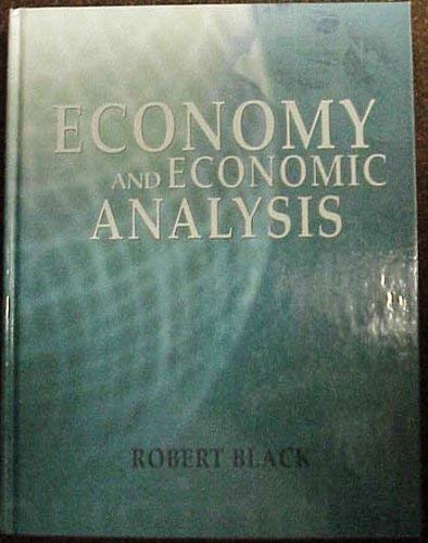 Economy and Economic Analysis (9781931283106) by Black, Robert