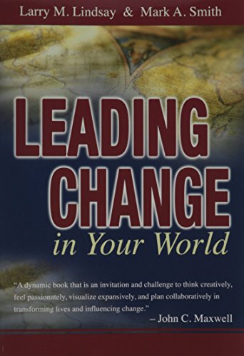 Stock image for Leading Change in Your World (paperback) for sale by HPB-Ruby