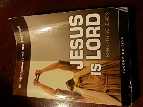 Stock image for Jesus Is Lord: An Introduction to the New Testament - 2nd Edition for sale by SecondSale