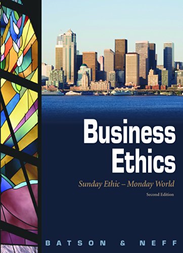 Stock image for Business Ethics : Sunday Ethic - Monday World for sale by Better World Books