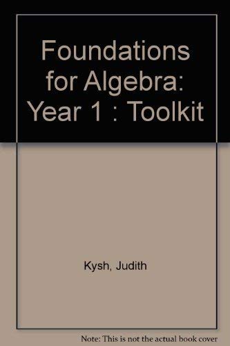 Beispielbild fr Foundations for Algebra: Year 1 : Toolkit zum Verkauf von The Book Cellar, LLC